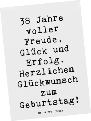 Produktbild von Mr. & Mrs. Panda Grußkarte Spruch 38. Geburtstag Freude - Weiß - Geschenk, Postkarten, Erinnerungen, herzlichen Glückwunsch, liebe Grüße, Ansichtskarte, Erfolg, Fotokarte