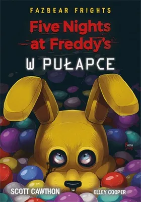 Image de Five Nights At Freddy's. Tom 1. W pułapce