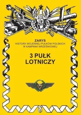 Immagine prodotto di ISBN 3 pułk lotniczy, Polski, Broszurowa okładka, 64 stron(y)