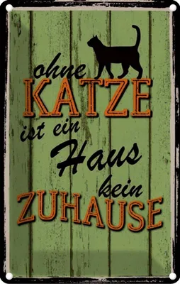 Produktbild von vianmo Blechschild 18x12 cm ohne Katze ist Haus kein Zuhause Spruch Zitat