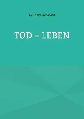 Produktbild von Tod = Leben