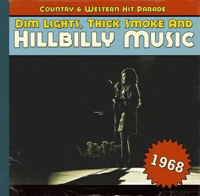 Produktbild von Various: Dim Lights,Thick Smoke And Hillbilly Music 1968