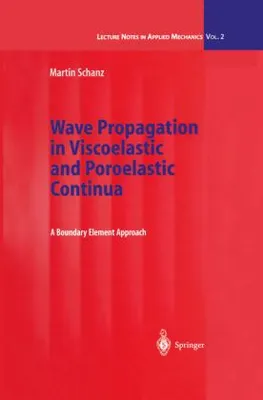 Produktbild von Wave Propagation in Viscoelastic and Poroelastic Continua