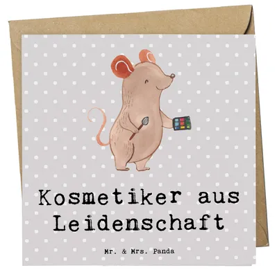 Produktbild von Mr. & Mrs. Panda Grußkarte Kosmetiker Leidenschaft - Grau Pastell - Geschenk, faltkarte, doppelkarte, anlasskarte, Beauty Salon, Kosmetikstudio, Spruch, Klappkarte