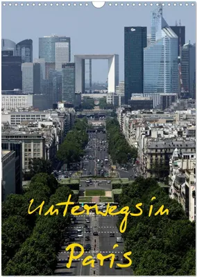 Produktbild von Unterwegs in Paris (Wandkalender 2025 DIN A3 hoch), CALVENDO Monatskalender