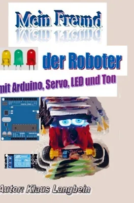 Produktbild von Mein Freund der Roboter