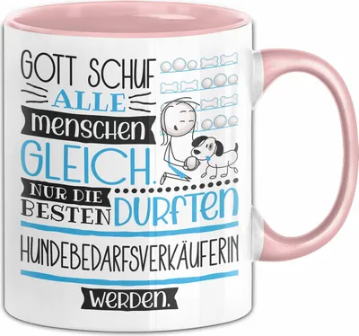 Produktbild von Hundebedarfsverkäuferin Geschenk Becher Tasse Gott Schuf Alle Menschen Gleich Nur Die Besten Durfeten Hundebedarfsverkäuferin Werden Geschenkidee Lustig (Rosa)