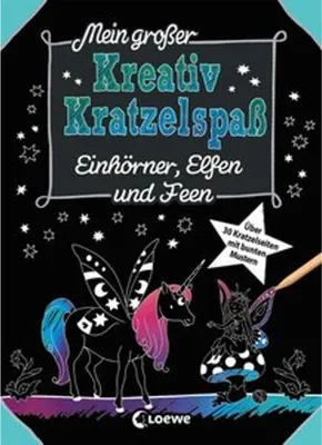 Produktbild von Mein großer Kreativ-Kratzelspaß: Einhörner, Elfen und Feen