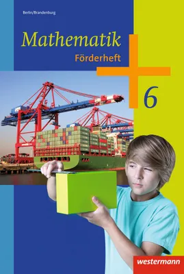 Produktbild von Mathematik 6. Förderheft. 5. und 6. Schuljahr. Berlin und Brandenburg