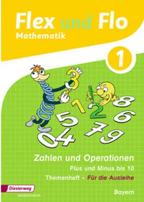 Produktbild von Flex und Flo. Themenheft Rechnen bis 10. Bayern
