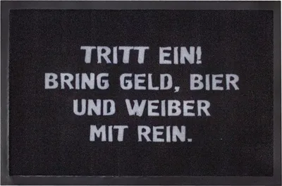 Produktbild von Fußmatte- Tritt Ein und Bring Geld, Spruch Matte, Türmatte