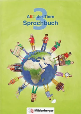 Image de ABC der Tiere 3 - Sprachbuch. Neubearbeitung