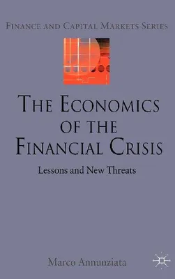 Produktbild von The Economics of the Financial Crisis
