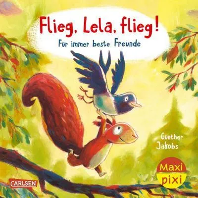 Zdjęcie produktu dla Maxi Pixi 392: Flieg, Lela, flieg! Für immer beste Freunde
