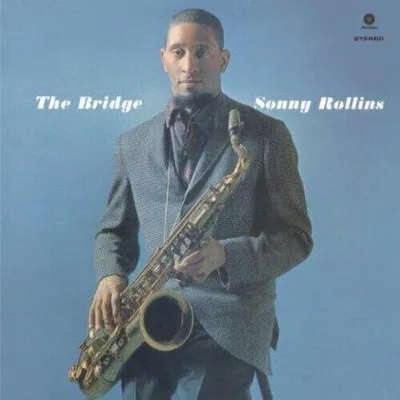 Zdjęcie produktu dla Sonny Rollins - The Bridge (Reissue) (Remastered) (Limited Edition) (180 g) (LP)