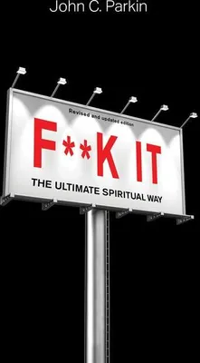 Produktbild von F**k It (Revised and Updated Edition)