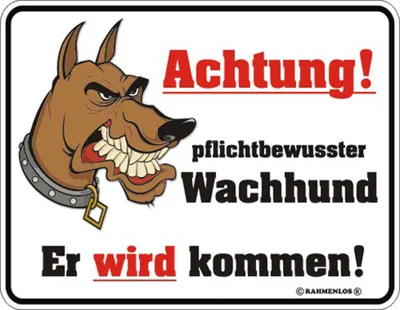 Produktbild von Achtung pflichtbewusster Hund - Fun-Schilder - Blechschild