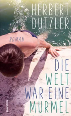 Immagine prodotto di Die Welt war eine Murmel