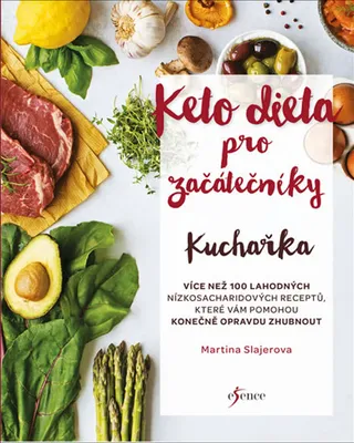 Zdjęcie produktu dla Ketodieta pro začátečníky - kuchařka (Slajerova Martina)
