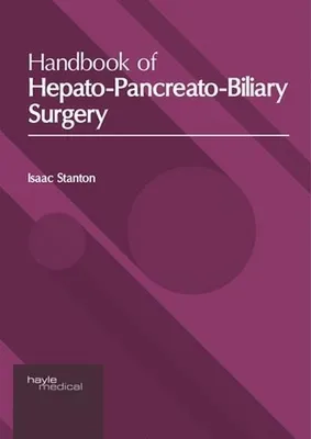 Image de Handbook of Hepato-Pancreato-Biliary Surgery