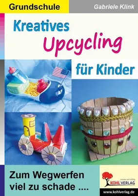 Obrázek produktu pro Kreatives Upcycling für Kinder
