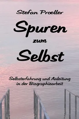 Produktbild von Spuren zum Selbst