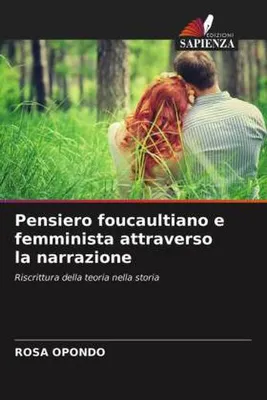 Produktbild von Pensiero foucaultiano e femminista attraverso la narrazione