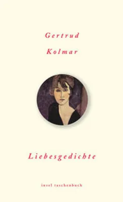 Produktbild von Kolmar, G: Liebesgedichte
