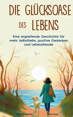Produktbild von Die Glücksoase des Lebens