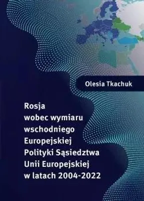 Imagen del producto de Rosja wobec wymiaru wschodniego Europejskiej Polityki Sąsiedztwa