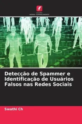 Produktbild von Detecção de Spammer e Identificação de Usuários Falsos nas Redes Sociais
