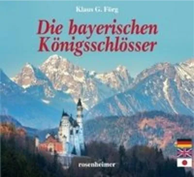 Image de Die bayerischen Königsschlösser
