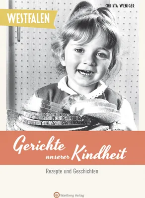 Produktbild von Westfalen - Gerichte unserer Kindheit