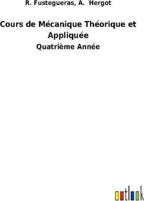 Produktbild von Cours de Mécanique Théorique et Appliquée