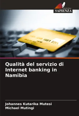 Produktbild von Qualità del servizio di Internet banking in Namibia