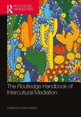 Obrázok produktu pre The Routledge Handbook of Intercultural Mediation