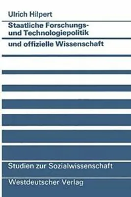 Obrázok produktu pre Staatliche Forschungs- und Technologiepolitik und offizielle Wissenschaft