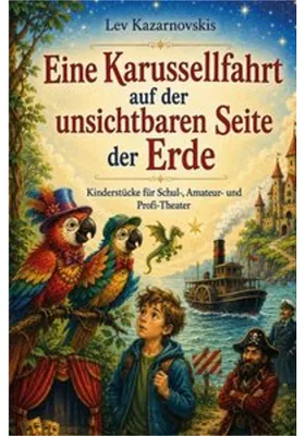 Zdjęcie produktu dla Eine Karussellfahrt auf der unsichtbaren Seite der Erde