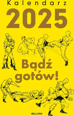 Zdjęcie produktu dla Kalendarz 2025 Badz gotow!