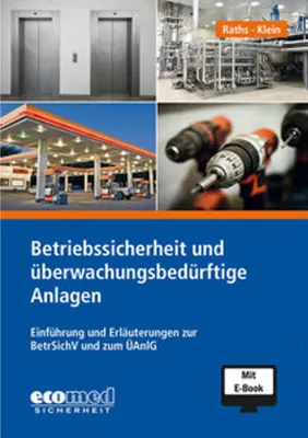 Produktbild von Betriebssicherheit und überwachungsbedürftige Anlagen