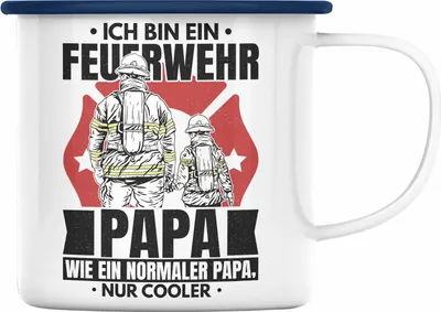 Produktbild von Trendation - Feuerwehr Papa Geschenk Emaille Tasse Feuerwehrmann Vater Vatertag Spruch Wie Ein Normaler Papa Nur Cooler (Blau)