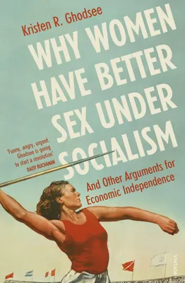 Produktbild von Why Women Have Better Sex Under Socialism