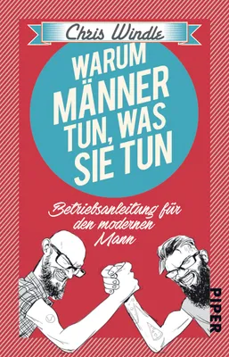 Produktbild von Warum Männer tun, was sie tun