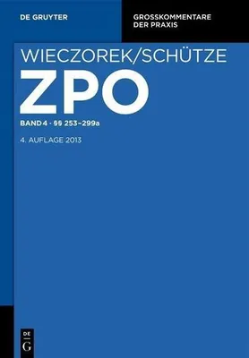 Produktbild von Zivilprozessordnung und Nebengesetze Band 4. §§ 253-299a