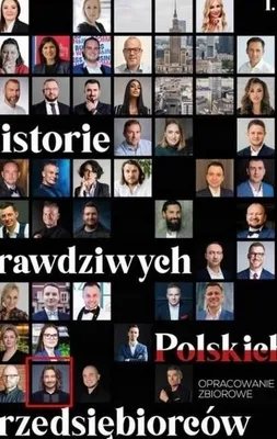 Produktbild von Historie prawdziwych polskich przedsiębiorców - inspirujący zbiór