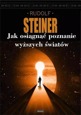 Immagine prodotto di Jak uzyskać poznanie wyższych światów?