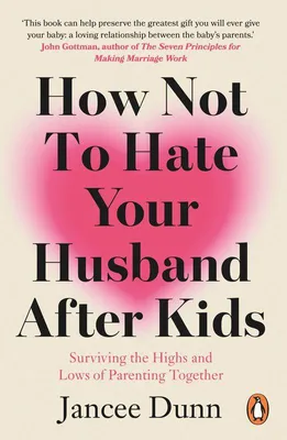 Immagine prodotto di How Not to Hate Your Husband After Kids