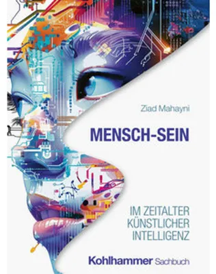 Obrázek produktu pro Mensch-Sein im Zeitalter Künstlicher Intelligenz