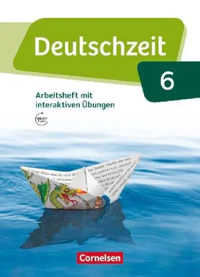Produktbild von Deutschzeit 6. Schuljahr - Allgemeine Ausgabe - Arbeitsheft mit Lösungen und interaktiven Übungen auf scook.de