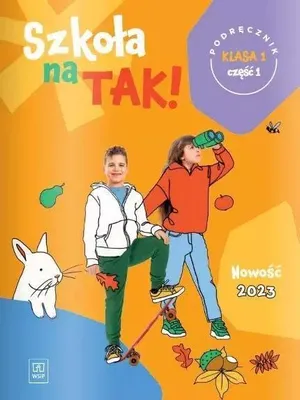 Image de Podręcznik Szkoła na Tak! Klasa 1 Część 1 Szkoła Podstawowa